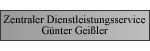 Zentraler Dienstleistungsservice Günter Geißler